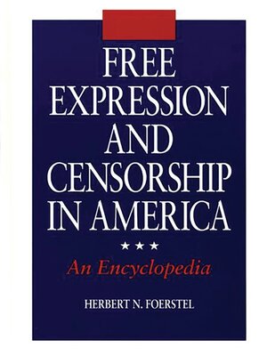 cover image of Free Expression and Censorship in America